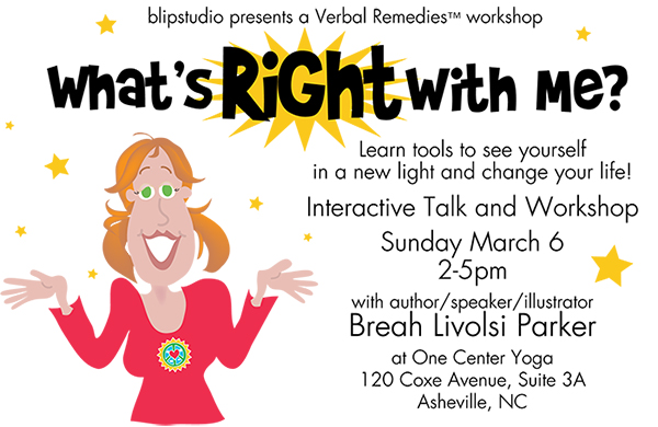 What's Right With Me? Workshop March 6, 2011